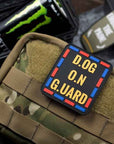 Parche PVC "DOG ON GUARD"