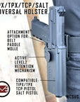 HOLSTER UNIVERSAL PARA TIPX, TPX, TPR, SALT, SABRE PISTOLS (LADO IZQUIERDO / DERECHO)