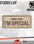 Parche Bordado "Mama Says I´M Special"